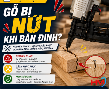 Tại sao đinh bắn làm nứt gỗ?